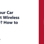Does Your Car Support Wireless CarPlay? How to Check