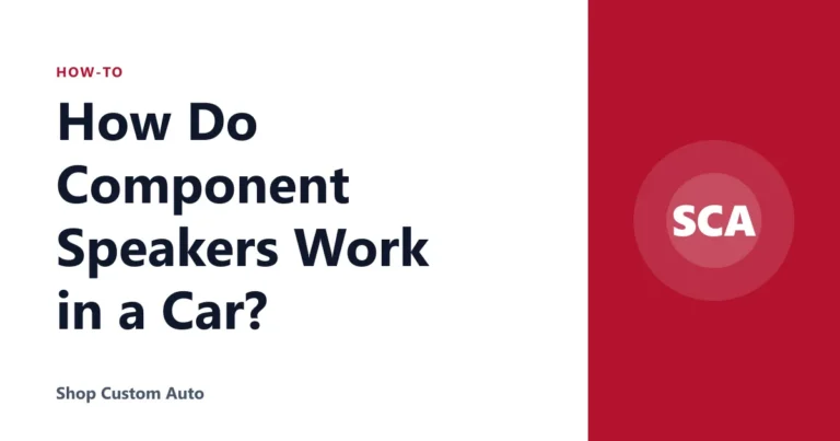 How Do Component Speakers Work in a Car?