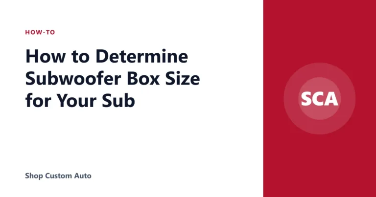 How to Determine Subwoofer Box Size for Your Sub
