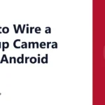How to Wire a Backup Camera to an Android Radio
