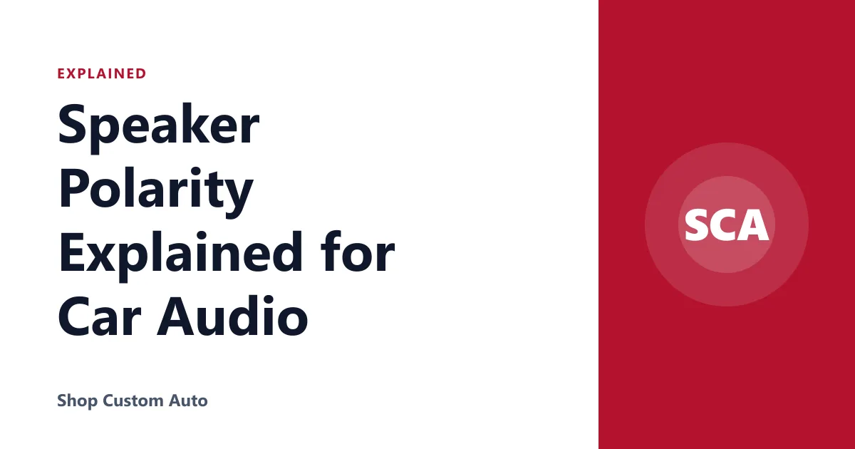 Speaker Polarity Explained for Car Audio