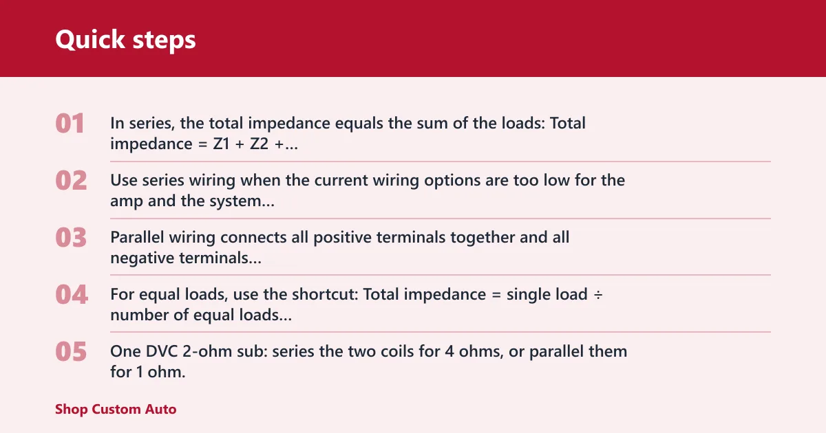 Quick steps: How wiring changes total impedance