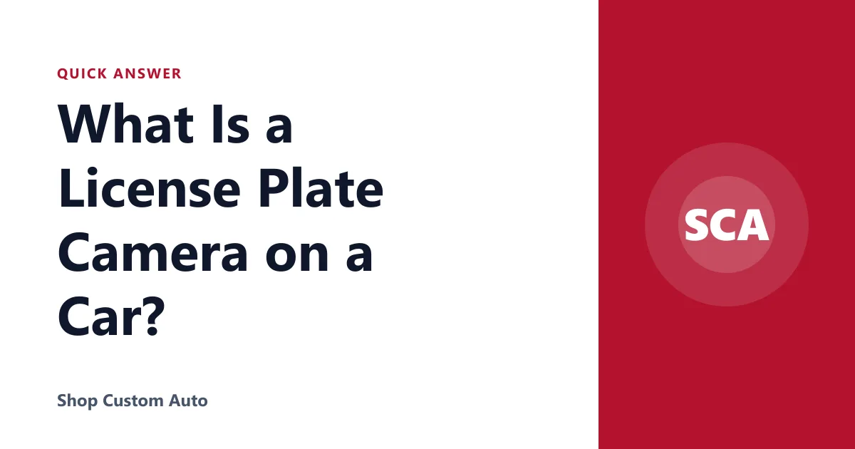 What Is a License Plate Camera on a Car?