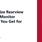 What Size Rearview Mirror Monitor Should You Get for Your Car?