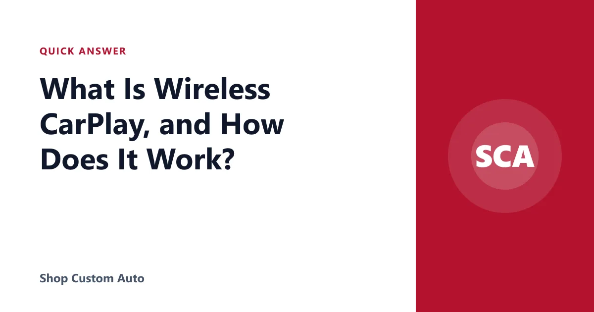 What Is Wireless CarPlay, and How Does It Work?