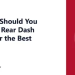 Where Should You Place a Rear Dash Cam for the Best View?